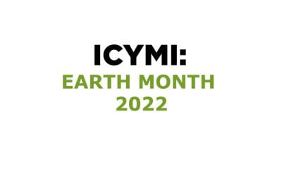 Earth Month 2022 – in case you missed it