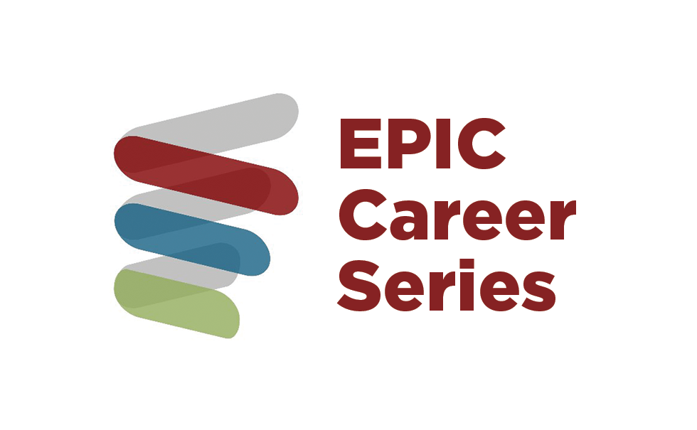 Image with Energy Policy Institute logo and text that says EPIC Career Series