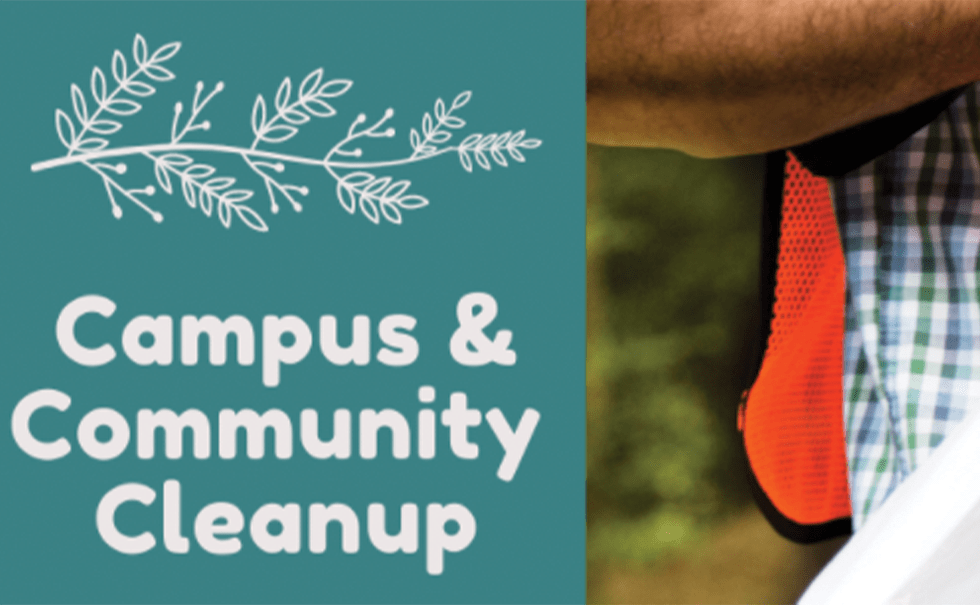 Image with blue background and white text that says Campus and Community Cleanup
