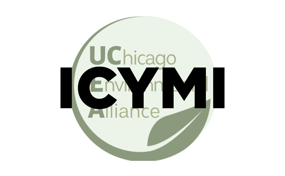 UChicago Environmental Alliance logo with ICMYI over the top (in case you missed it)